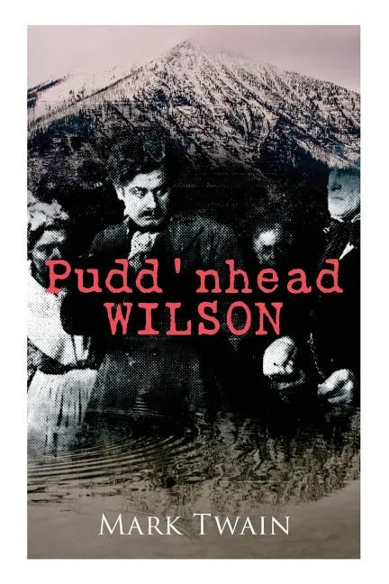 Pudd'nhead Wilson - Paperback
