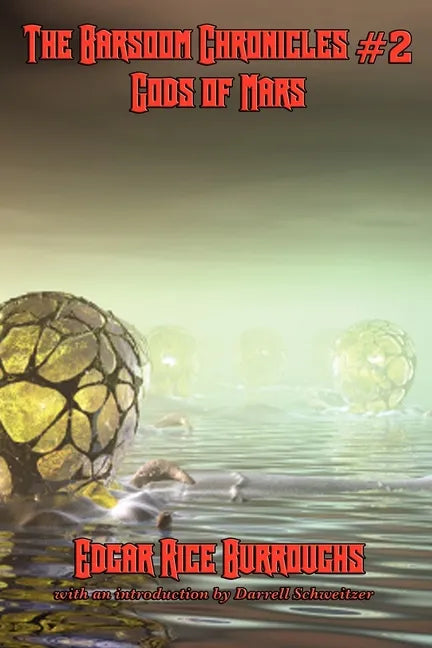 The Barsoom Chronicles #2 Gods of Mars - Paperback