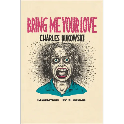 Bring Me Your Love - Paperback