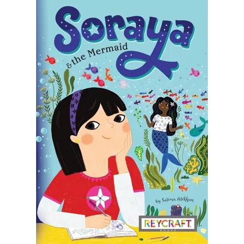 Soraya and the Mermaid (Soraya, Book #1) - Hardcover