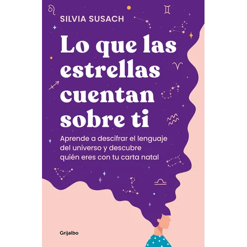 Lo Que Las Estrellas Cuentan Sobre Ti / What the Stars Tell about You - Paperback