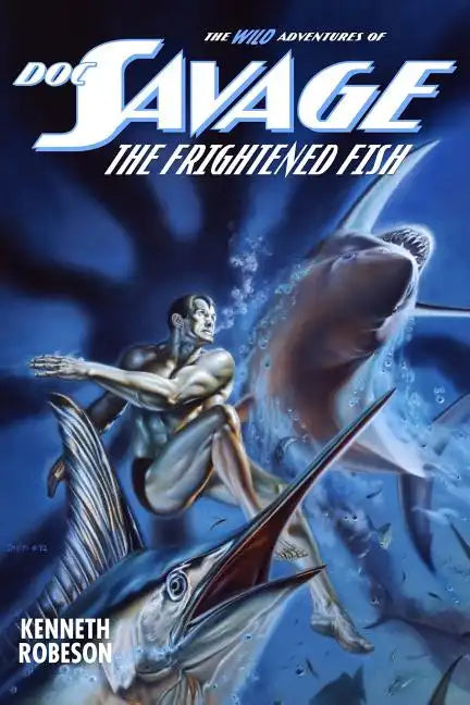 Doc Savage: The Frightened Fish - Paperback