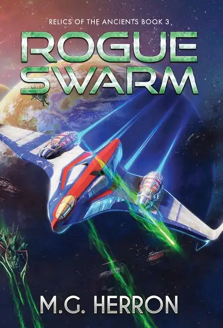 Rogue Swarm - Hardcover