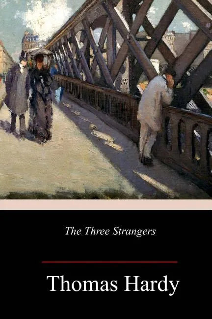 The Three Strangers - Paperback