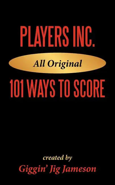 Players Inc: 101 Ways to Score - Paperback