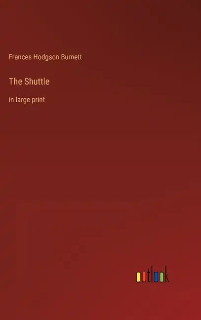The Shuttle: in large print - Hardcover