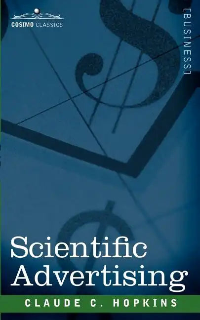 Scientific Advertising - Paperback