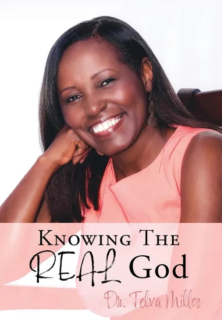 Knowing The REAL God - Paperback