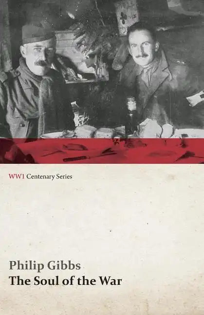 The Soul of the War (WWI Centenary Series) - Paperback