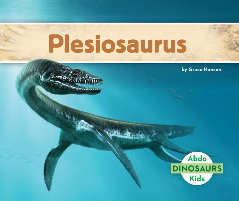 Plesiosaurus - Library Binding