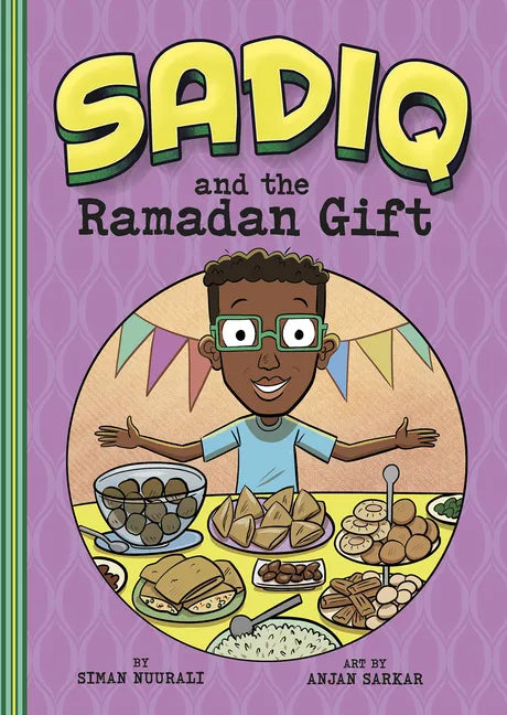 Sadiq and the Ramadan Gift - Hardcover