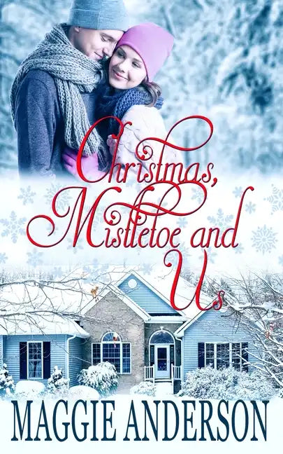 Christmas, Mistletoe and Us - Paperback