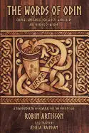 The Words of Odin: A New Rendering of Havamal for the Present Age - Paperback