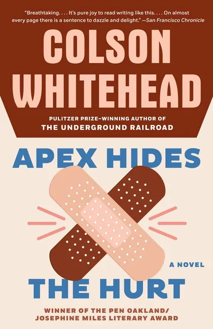 Apex Hides the Hurt - Paperback