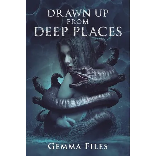 Drawn Up From Deep Places - Paperback