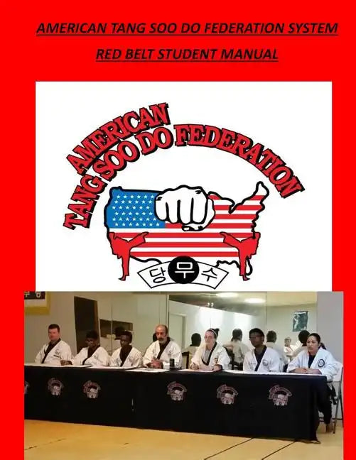 American Tang Soo Do Federation System: Red Belt Manual - Paperback