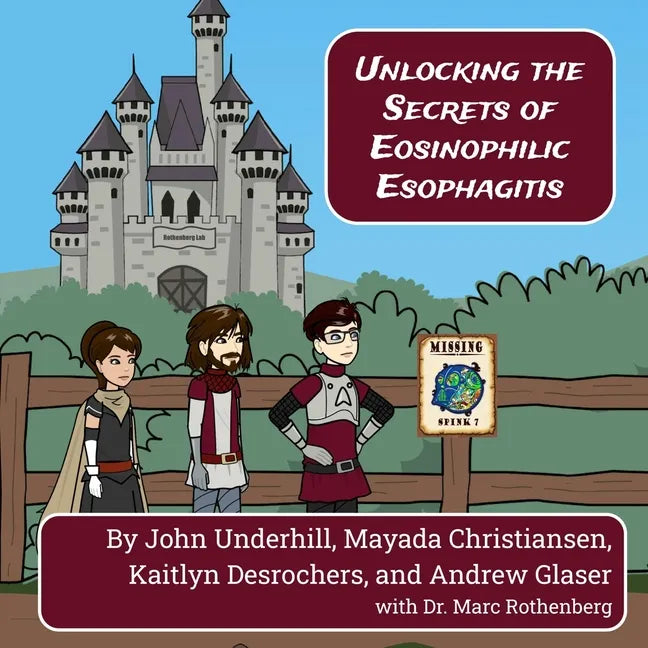 Unlocking the Secrets of Eosinophilic Esophagitis - Paperback