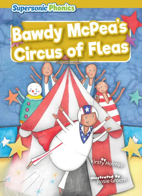 Bawdy McPea's Circus of Fleas - Library Binding
