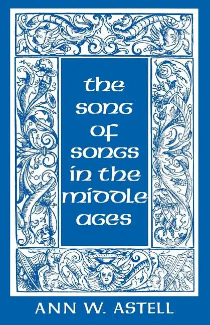 Song of Songs in the Middle Ages - Paperback