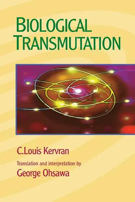 Biological Transmutation - Paperback