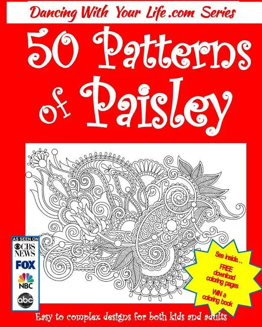 50 Patterns of Paisley: Easy to Complex Designs for Both Kids and Adults - Paperback