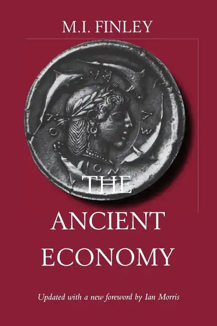 The Ancient Economy: Volume 43 - Paperback