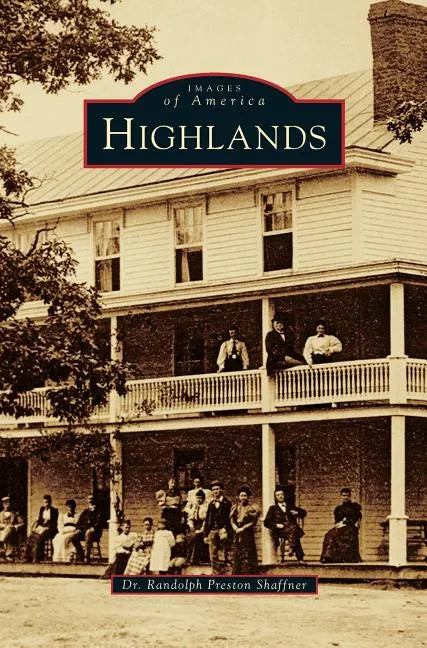Highlands - Hardcover