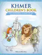 Khmer Children's Book: The Wonderful Wizard Of Oz - Paperback