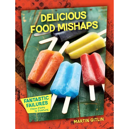 Delicious Food Mishaps - Paperback