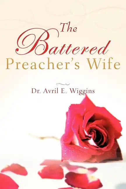The Battered Preacher's Wife - Paperback