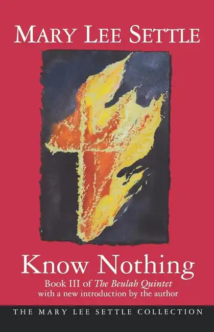 Know Nothing: Book III of the Beulah Quintet - Paperback