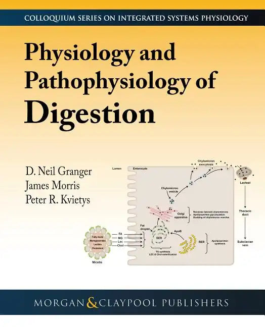 Physiology and Pathophysiology of Digestion - Paperback