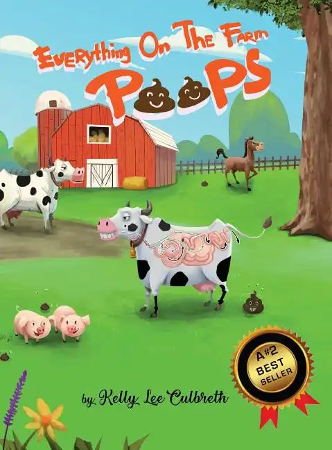 Everything On The Farm Poops - Hardcover