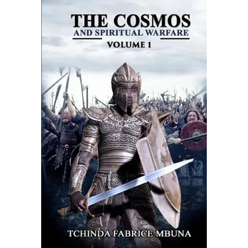 The Cosmos and Spiritual Warfare - Paperback
