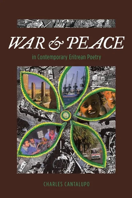 War and Peace in Contemporary Eritrean Poetry - Paperback