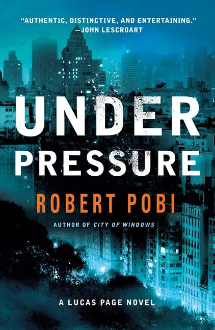 Under Pressure: A Lucas Page Novel - Paperback