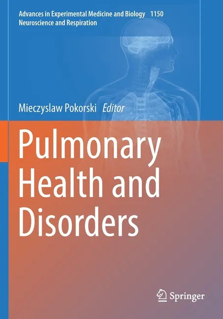 Pulmonary Health and Disorders - Paperback