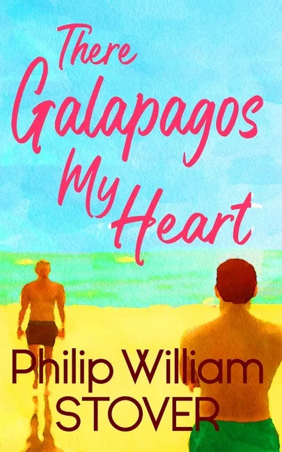 There Galapagos My Heart - Paperback