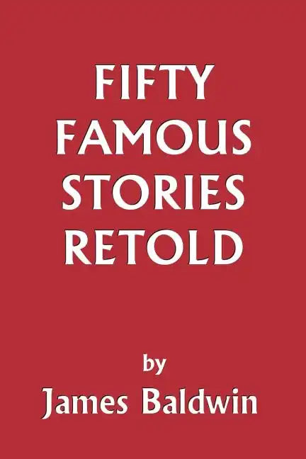 Fifty Famous Stories Retold (Yesterday's Classics) - Paperback