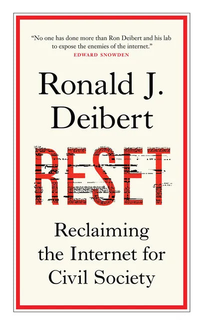 Reset: Reclaiming the Internet for Civil Society - Paperback
