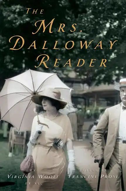 The Mrs. Dalloway Reader - Paperback