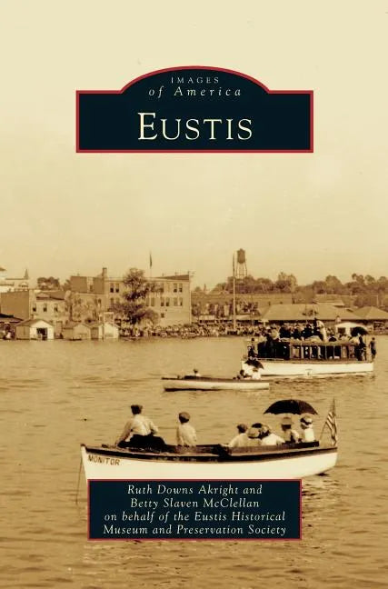 Eustis - Hardcover