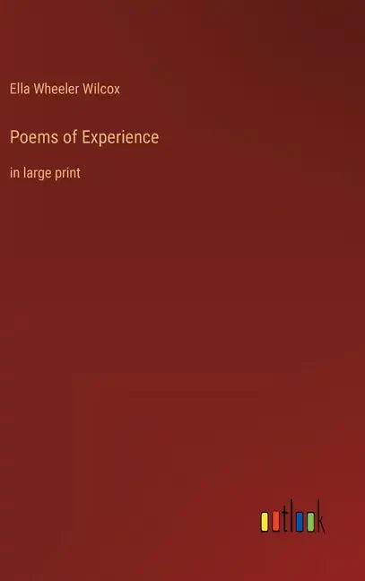 Poems of Experience: in large print - Hardcover