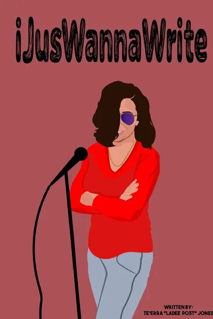 iJusWannaWrite - Paperback