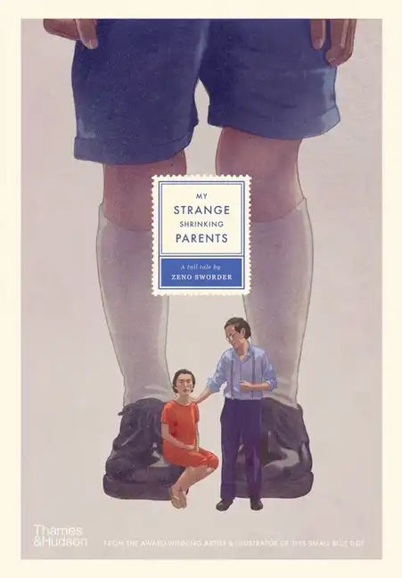 My Strange Shrinking Parents - Hardcover