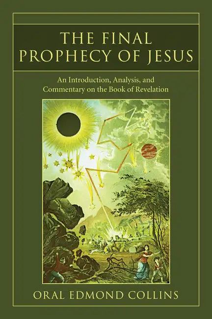 The Final Prophecy of Jesus - Hardcover
