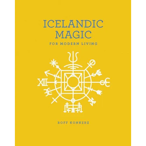 Icelandic Magic for Modern Living - Paperback