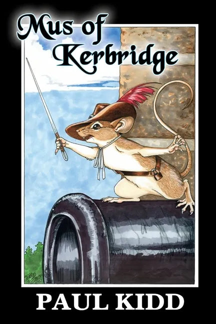 Mus of Kerbridge - Paperback