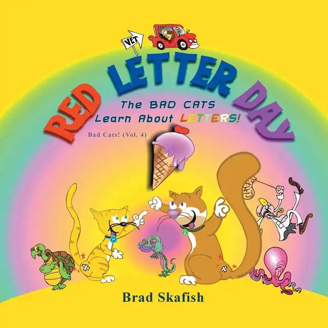 Red Letter Day: The Bad Cats Learn About Letters! - Paperback