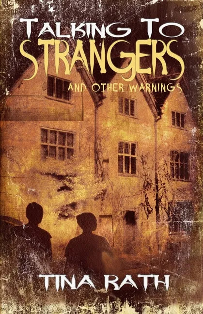 Talking to Strangers and Other Warnings - Paperback